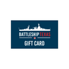 Battleship Texas Virtual Gift Card