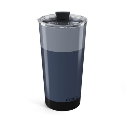 Measure 22 Tumbler 20oz